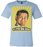 Exclusive *Limited Run* 'Free Real Estate' - ONLY 6 LEFT!