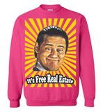 Exclusive 'Free Real Estate' Sweaters & Hoodies - ONLY 5 LEFT