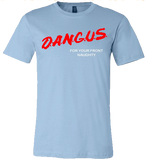 *Exclusive* 'Dangus Dare' - Only 6 LEFT!