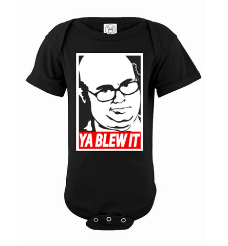 Exclusive *Limited Edition* 'Ya Blew It' Onesie