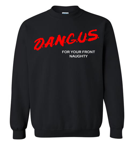 NEW *Limited Edition* 'Dangus Dare' Sweater & Hoodie